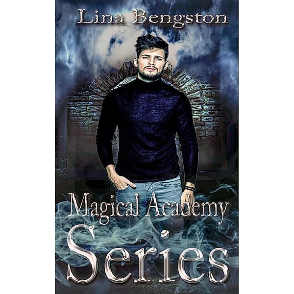 Magical Academy Complete Series / Magical Academy, Lina Bengston