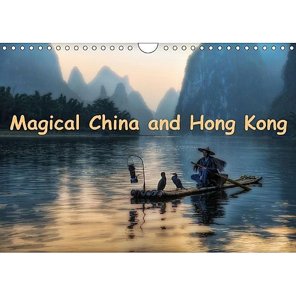 Magical China and Hong Kong (Wall Calendar 2017 DIN A4 Landscape), Adam Jurgilewicz