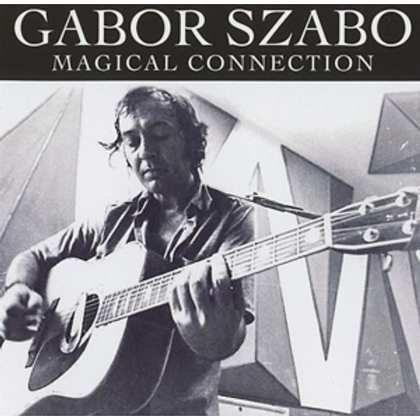 Magical Connection, Gabor Szabo