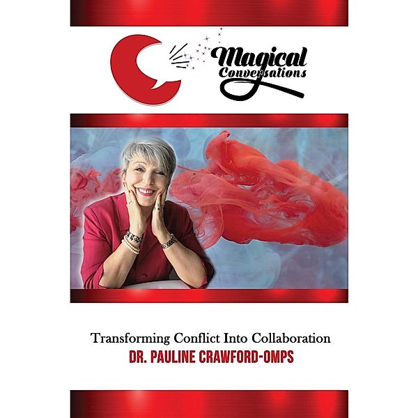 Magical Conversations / New Life Clarity Publishing, Pauline Crawford-Omps