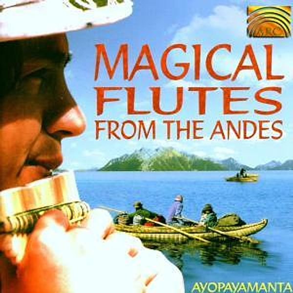Magical Flutes From The Andes, Ayopayamanta
