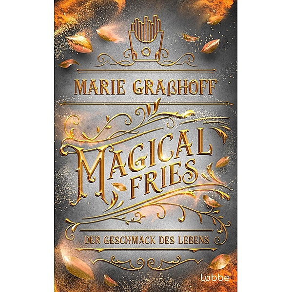 Magical Fries / Food Universe Bd.4, Marie Graßhoff