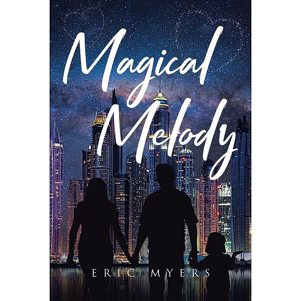 Magical Melody, Eric Myers