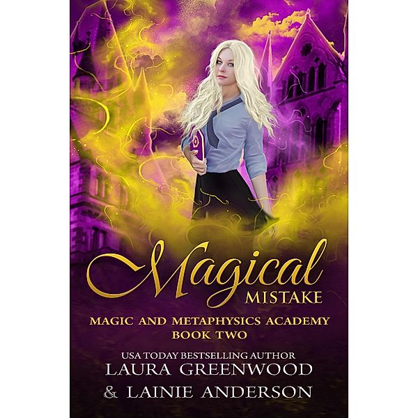 Magical Mistake (Mountain Shifters, #6) / Mountain Shifters, Laura Greenwood, Lainie Anderson