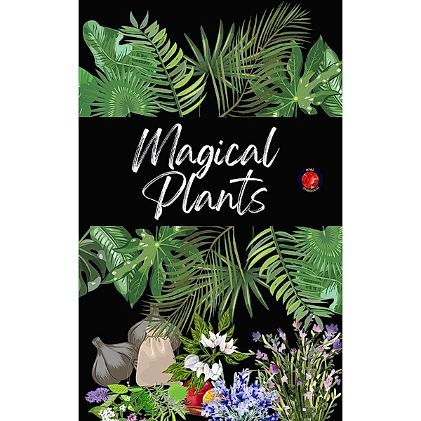 Magical Plants, Alina Rubi, Angeline Rubi