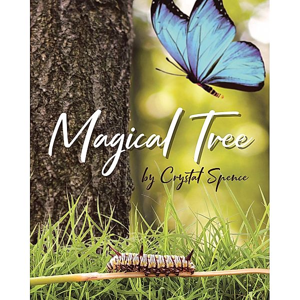 Magical Tree, Crystal Spence