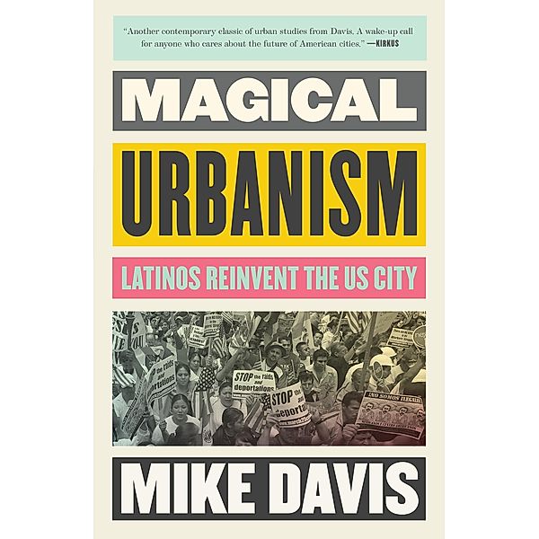 Magical Urbanism, Mike Davis