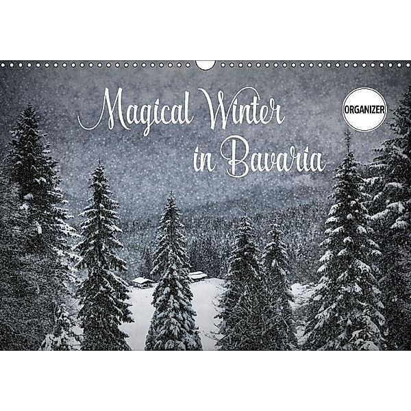 Magical Winter in Bavaria (Wall Calendar 2017 DIN A3 Landscape), Melanie Viola
