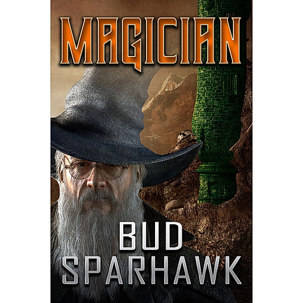 Magician, Bud Sparhawk