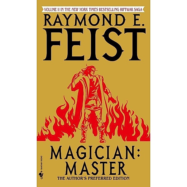 Magician: Master / Riftwar Cycle: The Riftwar Saga Bd.2, Raymond E. Feist