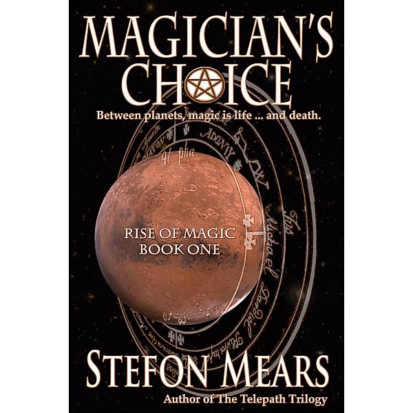Magician's Choice, Stefon Mears