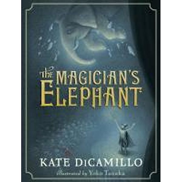 Magician's Elephant, Kate DiCamillo