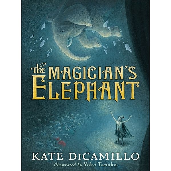 Magician's Elephant, Kate DiCamillo