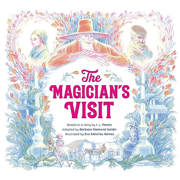 Magician's Visit / Green Bean Books, Leib Peretz Isaac Leib Peretz