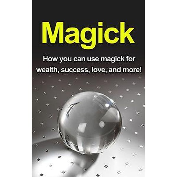 Magick / Ingram Publishing, Damon Thompson