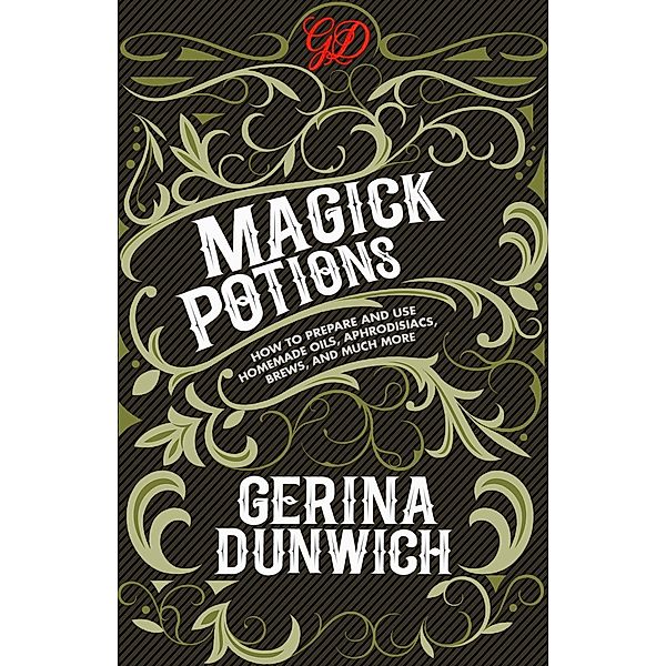 Magick Potions, Gerina Dunwich