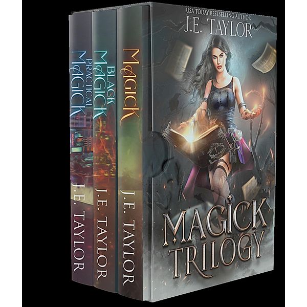 Magick Trilogy (Magick Series) / Magick Series, J. E. Taylor