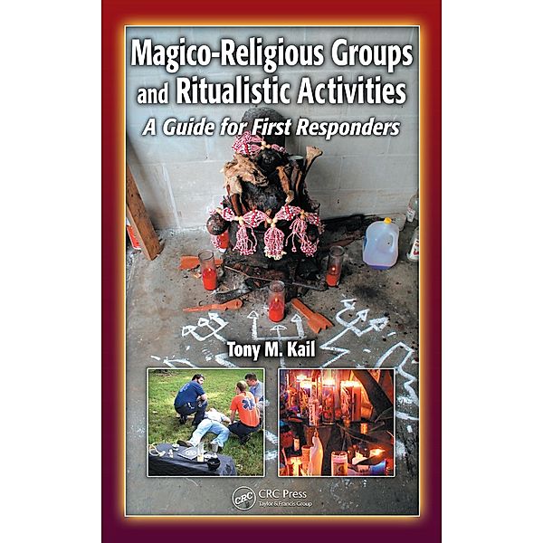 Magico-Religious Groups and Ritualistic Activities, Tony M. Kail