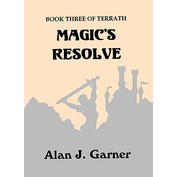 Magic's Resolve, Alan Garner