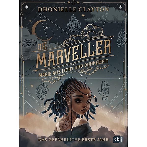 Magie aus Licht und Dunkelheit - Das gefährliche erste Jahr / Die Marveller Bd.1, Dhonielle Clayton