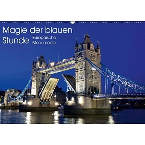 Magie der blauen Stunde - Europäische Monumente (Wandkalender 2016 DIN A2 quer), Juergen Schonnop