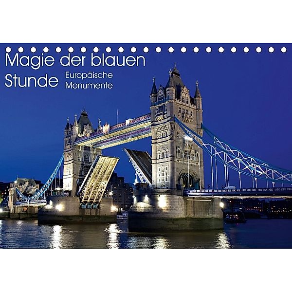 Magie der blauen Stunde - Europäische Monumente (Tischkalender 2018 DIN A5 quer), Juergen Schonnop