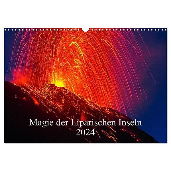 Magie der Liparischen Inseln 2024 (Wandkalender 2024 DIN A3 quer), CALVENDO Monatskalender, Giuseppe Lupo