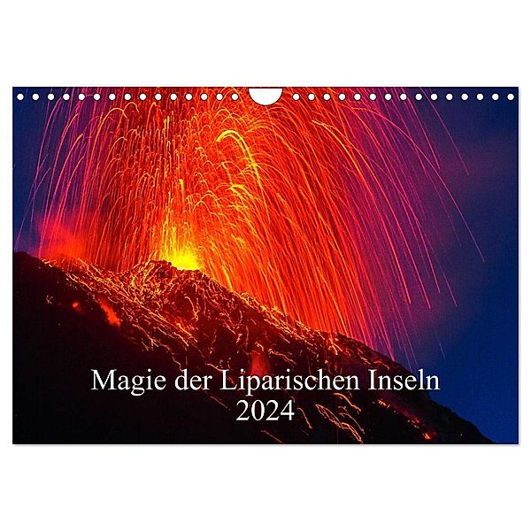 Magie der Liparischen Inseln 2024 (Wandkalender 2024 DIN A4 quer), CALVENDO Monatskalender, Giuseppe Lupo