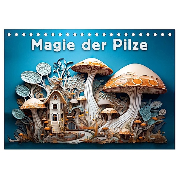 Magie der Pilze (Tischkalender 2024 DIN A5 quer), CALVENDO Monatskalender, Calvendo, Erich Krätschmer