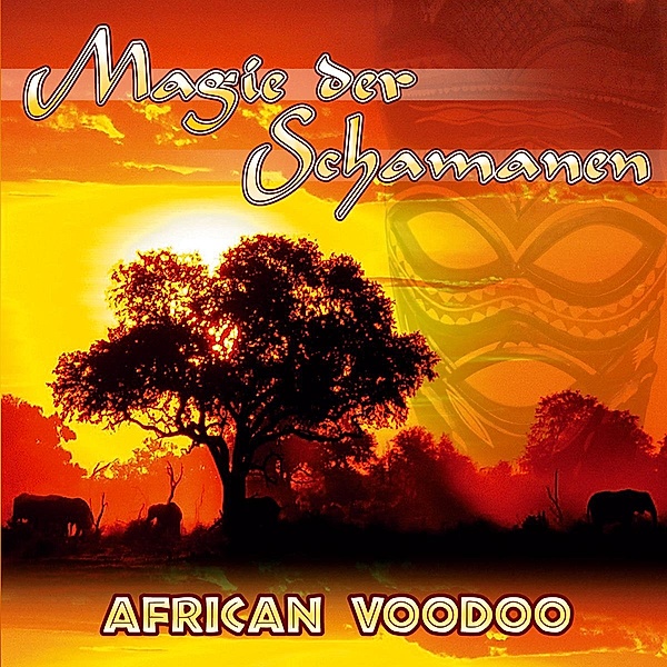 Magie Der Schamanen-African Vo, The Tribal Spirit Group