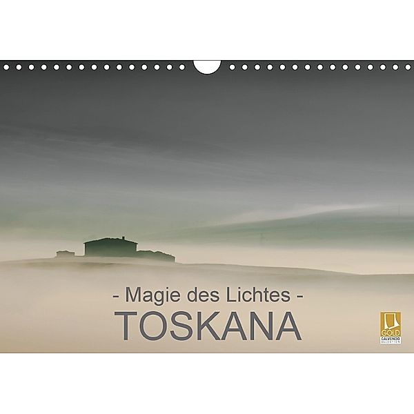 - Magie des Lichtes - TOSKANA (Wandkalender 2018 DIN A4 quer), Ralf Sternitzke