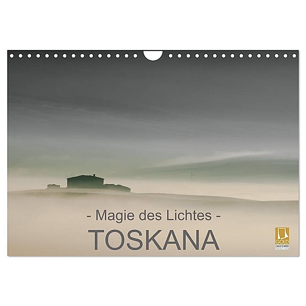 - Magie des Lichtes - TOSKANA (Wandkalender 2024 DIN A4 quer), CALVENDO Monatskalender, Ralf Sternitzke