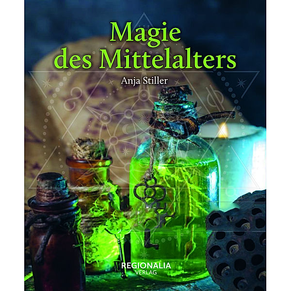 Magie des Mittelalters, Anja Stiller