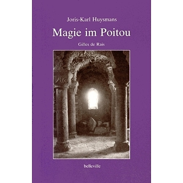 Magie im Poitou, Joris-Karl Huysmans