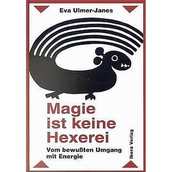 Magie ist keine Hexerei, Eva Ulmer-Janes