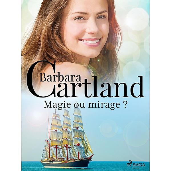 Magie ou mirage?, Barbara Cartland