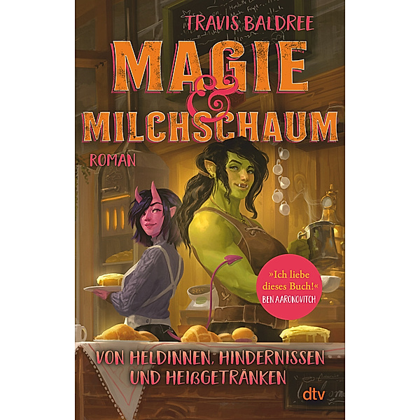 Magie und Milchschaum / Die Viv-Chroniken Bd.1, Travis Baldree