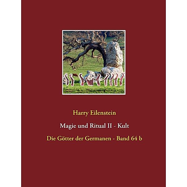 Magie und Ritual II  -  Kult, Harry Eilenstein