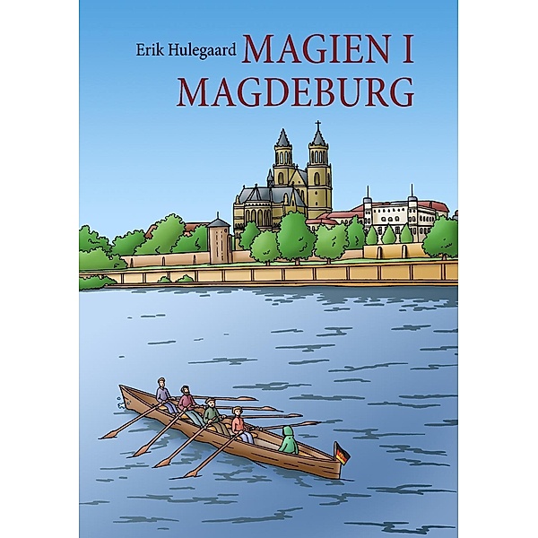 Magien i Magdeburg, Erik Hulegaard