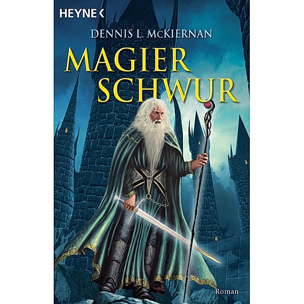 Magierschwur / Mithgar Bd.9, Dennis L. McKiernan