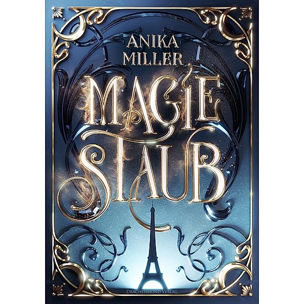 Magiestaub, Anika Miller