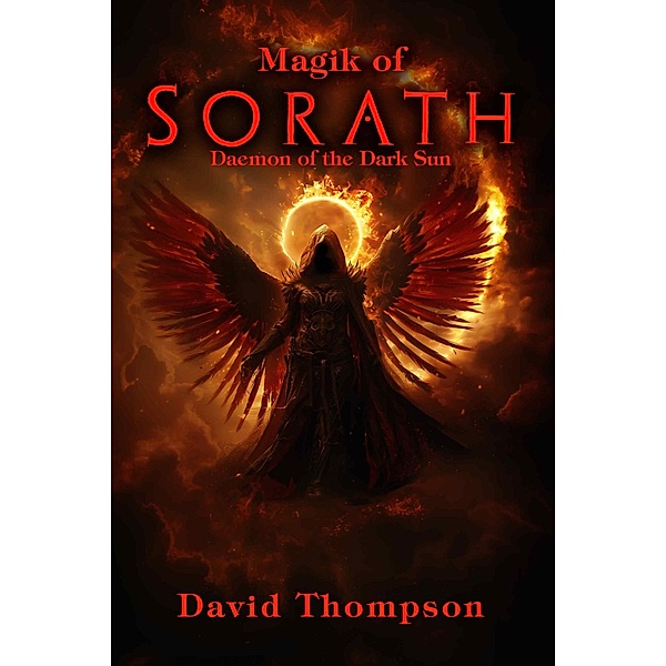Magik of Sorath (High Magick, #16) / High Magick, David Thompson