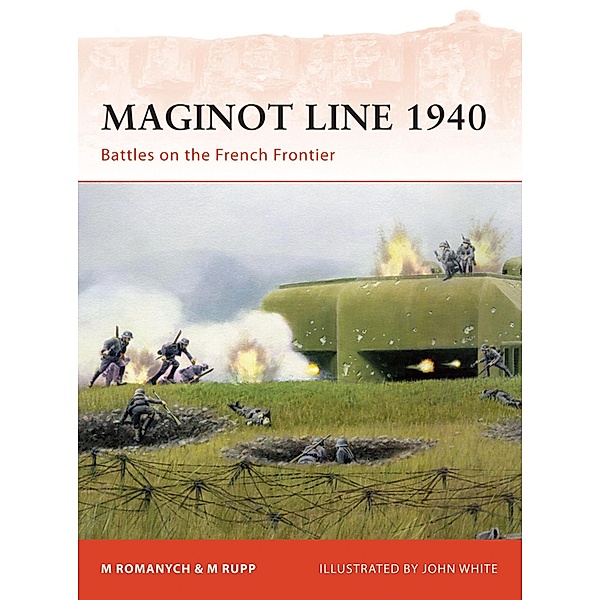 Maginot Line 1940, Marc Romanych, Martin Rupp