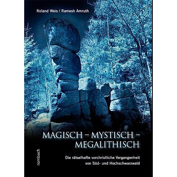 Magisch - Mystisch - Megalithisch, Roland Weis