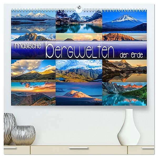 Magische Bergwelten der Erde (hochwertiger Premium Wandkalender 2024 DIN A2 quer), Kunstdruck in Hochglanz, Renate Utz