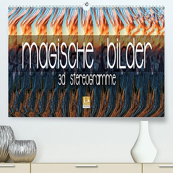 Magische Bilder - 3D Stereogramme (Premium, hochwertiger DIN A2 Wandkalender 2023, Kunstdruck in Hochglanz), Renate Bleicher