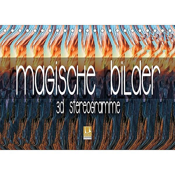 Magische Bilder - 3D Stereogramme (Tischkalender 2023 DIN A5 quer), Renate Bleicher