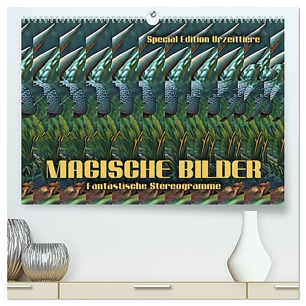 Magische Bilder - fantastische Stereogramme (hochwertiger Premium Wandkalender 2025 DIN A2 quer), Kunstdruck in Hochglanz, Calvendo, Renate Utz