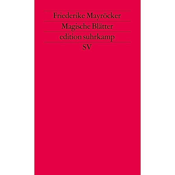 Magische Blätter.Bd.1, Friederike Mayröcker