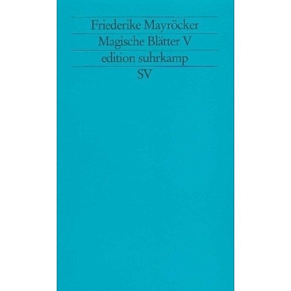 Magische Blätter.Bd.5, Friederike Mayröcker